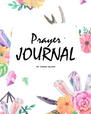 Book cover for Prayer Journal (8x10 Softcover Journal / Planner)