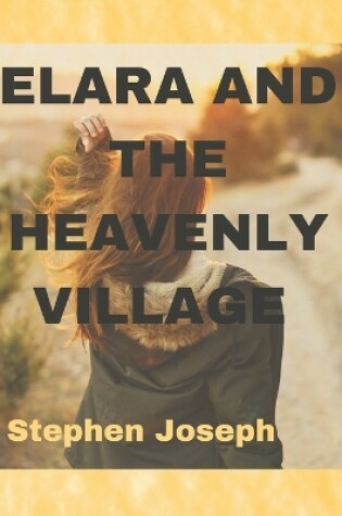 Cover of Elara and the heavenly village