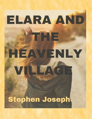 Book cover for Elara and the heavenly village