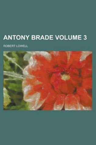 Cover of Antony Brade Volume 3