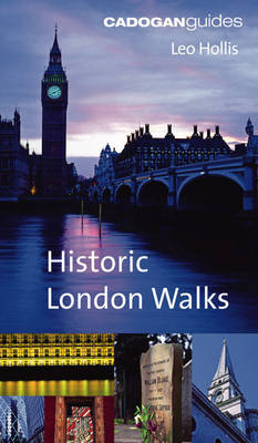 Book cover for The Cadogan Book of Historic London Walks