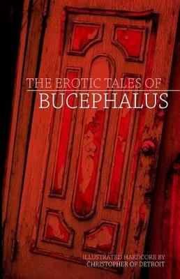 Book cover for The Erotic Tales of Bucephalus