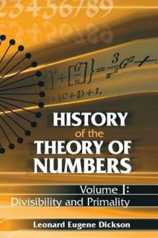 Cover of History of the Theory of Numbers, Volume I