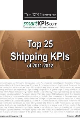 Cover of Top 25 Shipping KPIs of 2011-2012