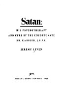 Book cover for Satan, His Psychotherapy and Cure by the Unfortunate Dr. Kassler, J.S.P.S.