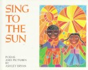 Book cover for Sing to the Sun