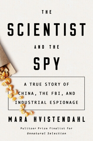 Cover of The Scientist and the Spy