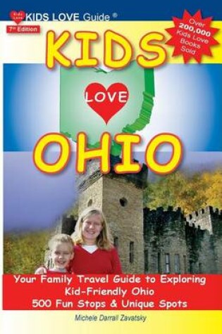 Cover of Kids Love Ohio, 7th Edition