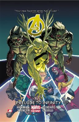 Book cover for Avengers Volume 3: Prelude To Infinity (marvel Now)