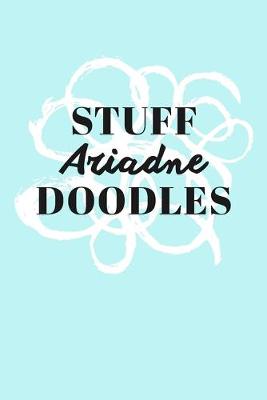 Book cover for Stuff Ariadne Doodles