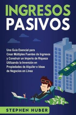 Cover of Ingresos pasivos