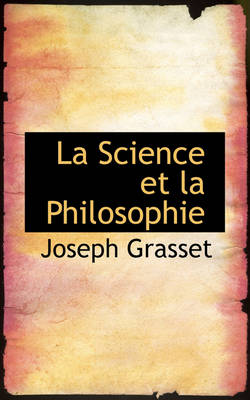 Book cover for La Science Et La Philosophie