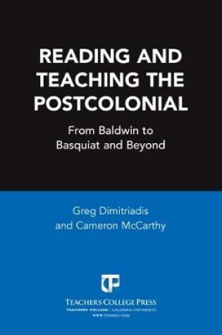 Cover of Reading and Teaching the Postcolonial