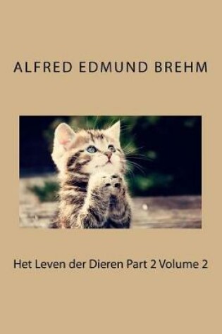 Cover of Het Leven Der Dieren Part 2 Volume 2