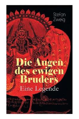 Book cover for Die Augen des ewigen Bruders. Eine Legende