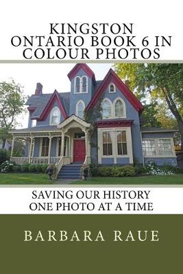 Book cover for Kingston Ontario Book 6 in Colour Photos