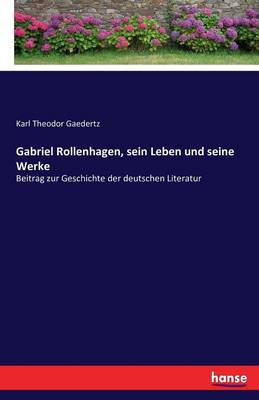 Book cover for Gabriel Rollenhagen, sein Leben und seine Werke