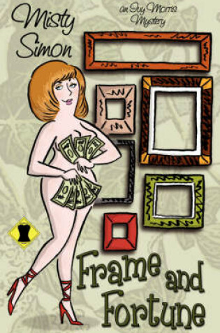 Cover of Frame and Fortune