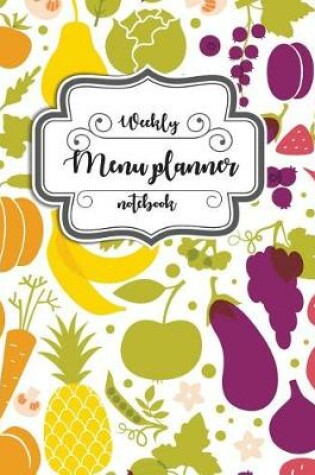 Cover of Weekly Menu Planner Notebook