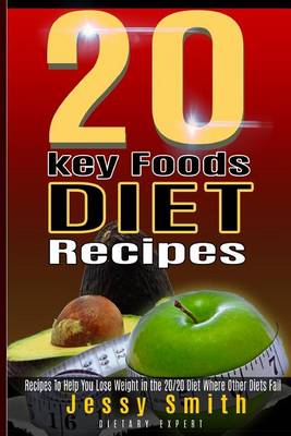 Book cover for 20 Key Foods Diet Recipes