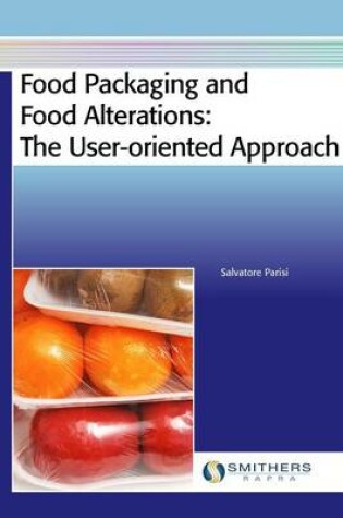 Cover of Food Packaging and Food Alterations