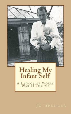 Book cover for Healing My Infant Self