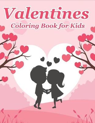 Book cover for Valentines Coloring Book for Kids