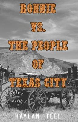 Cover of Ronnie vs. the People of Texas City