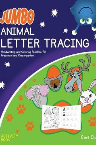 Cover of Jumbo Animal Letter Tracing Activity Book