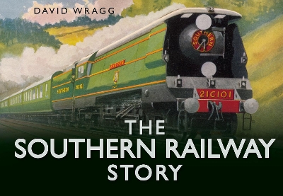 Book cover for The Southern Railway Story