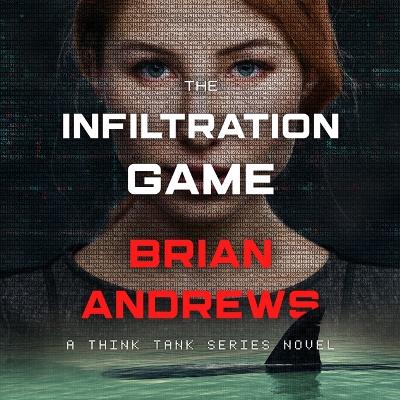 Cover of The Infiltration Game
