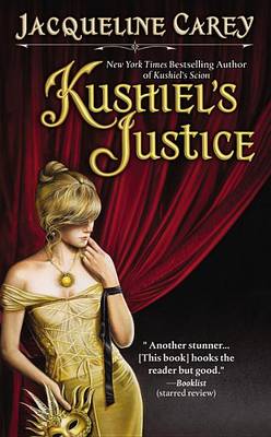 Book cover for Kushiel's Justice