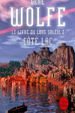 Cover of Cote Lac (Le Livre Du Long Soleil, Tome 2)