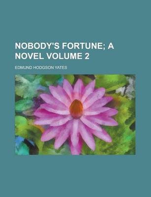 Book cover for Nobody's Fortune Volume 2