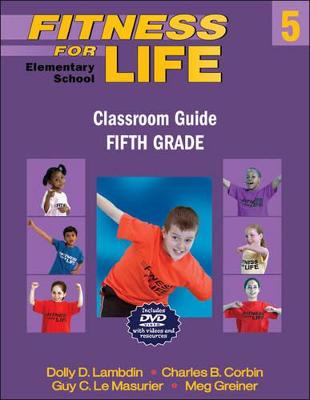 Book cover for Fitness for Life: Elementary School Classroom Guide-Fifth Grade