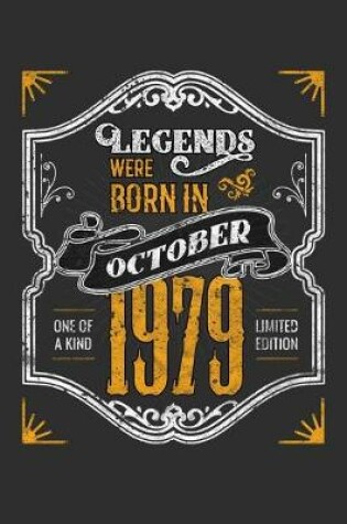 Cover of Legends Were Born in October 1979 One Of A Kind Limited Edition