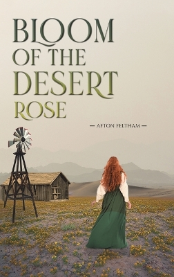 Book cover for Bloom of the Desert Rose
