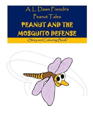 Book cover for Peanut and the Mosquito Defense