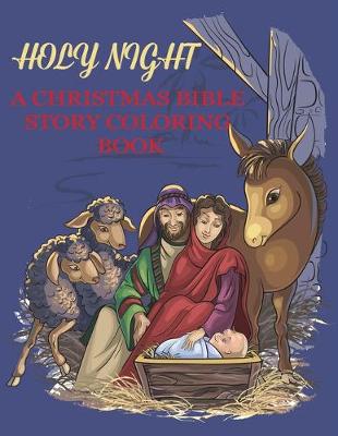 Book cover for Holy Night, A Christmas Bible Coloring Book