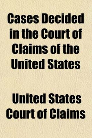 Cover of Cases Decided in the Court of Claims of the United States Volume 15