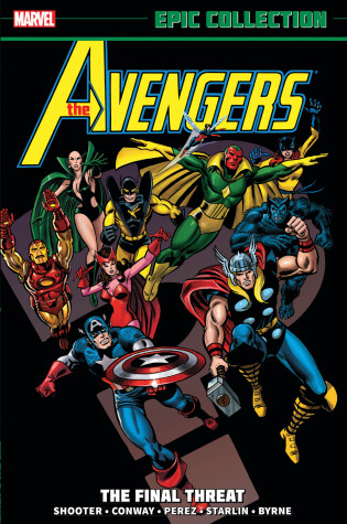 Cover of Avengers Epic Collection: The Final Threat