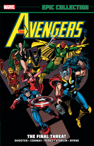 Book cover for Avengers Epic Collection: The Final Threat