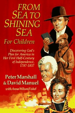 Cover of From Sea to Shining Sea, for Children