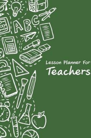 Cover of Lesson Planner For Teachers