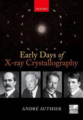 Cover of Early Days of X-Ray Crystallography