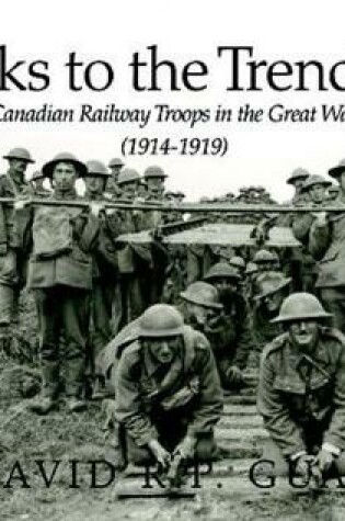 Cover of Tracks to the Trenches