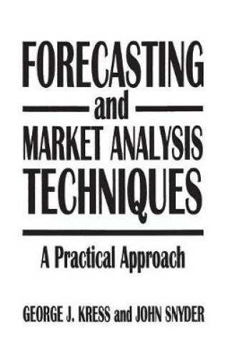 Cover of Forecasting and Market Analysis Techniques