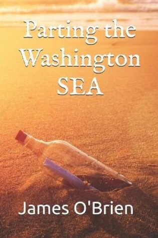 Cover of Parting the Washington Sea