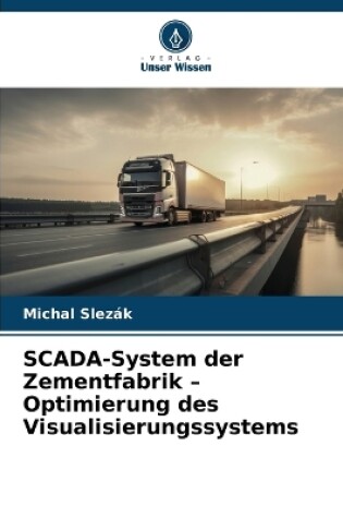 Cover of SCADA-System der Zementfabrik - Optimierung des Visualisierungssystems