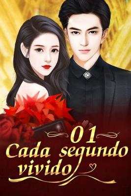 Cover of Cada Segundo Vivido 1